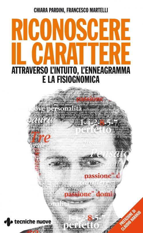 Cover of the book Riconoscere il carattere by Chiara Pardini, Francesco Martelli, Tecniche Nuove