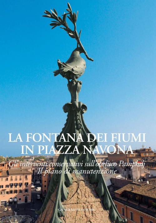 Cover of the book La Fontana Dei Fiumi in Piazza Navona by AA. VV., Gangemi Editore