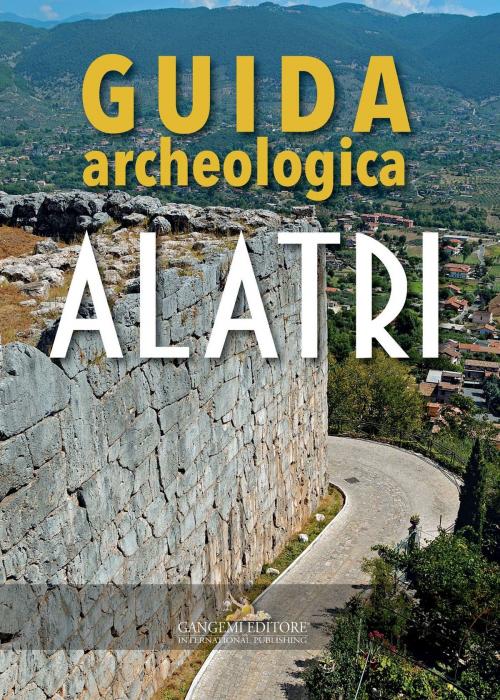 Cover of the book Alatri by Sandra Gatti, Gangemi Editore