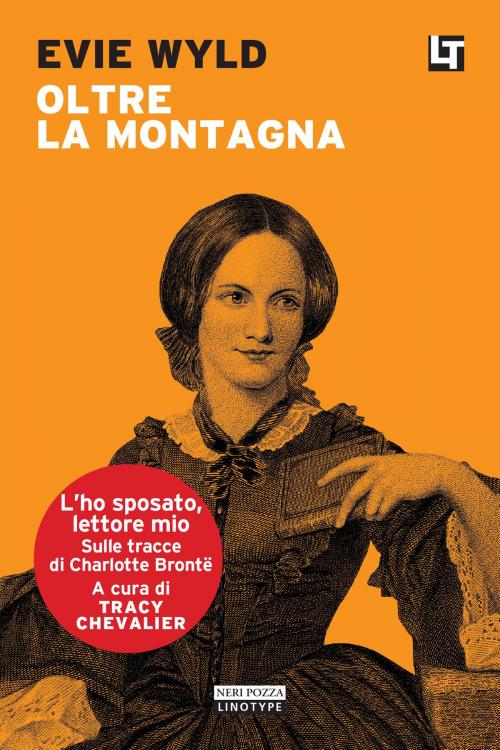 Cover of the book Oltre la montagna by Evie Wyld, Neri Pozza