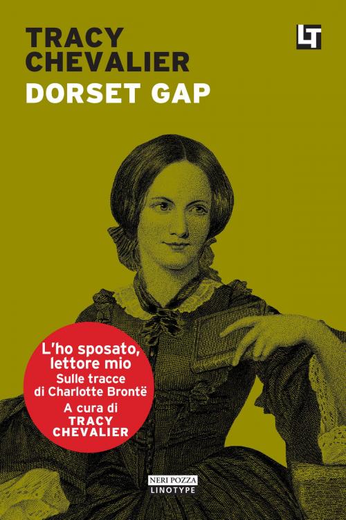 Cover of the book Dorset Gap by Tracy Chevalier, Neri Pozza