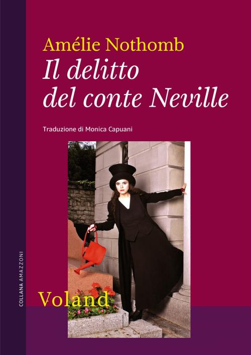 Cover of the book Il delitto del conte Neville by Amélie Nothomb, Voland
