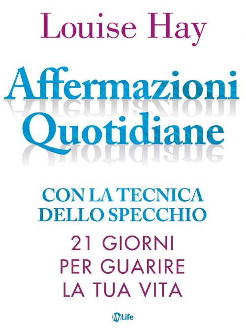 Cover of the book Affermazioni Quotidiane by Louise L. Hay, mylife