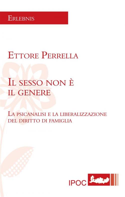 Cover of the book Il sesso non è il genere by Ettore Perrella, IPOC Italian Path of Culture