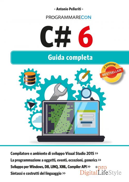 Cover of the book Programmare con C# 6 by Antonio Pelleriti, Edizioni LSWR