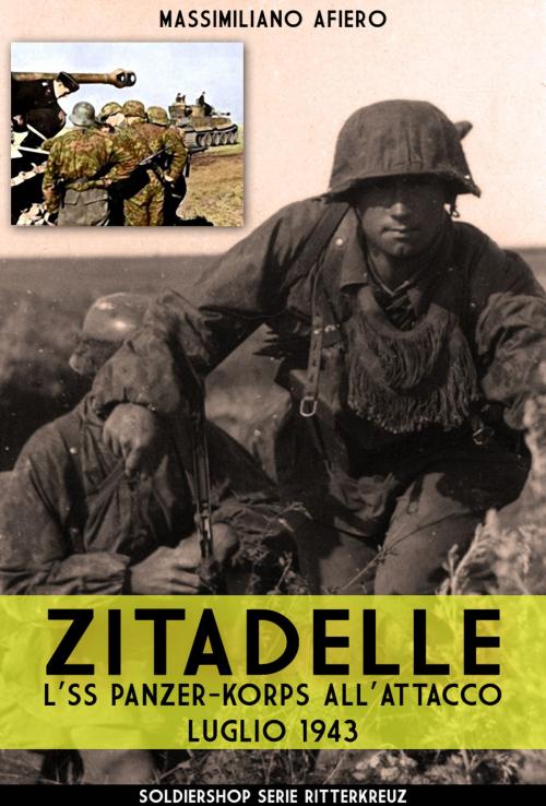 Cover of the book Zitadelle by Massimiliano Afiero, Soldiershop