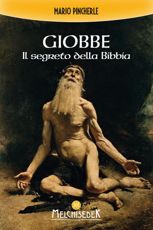 Cover of the book Giobbe by Mario Pincherle, Melchisedek Edizioni