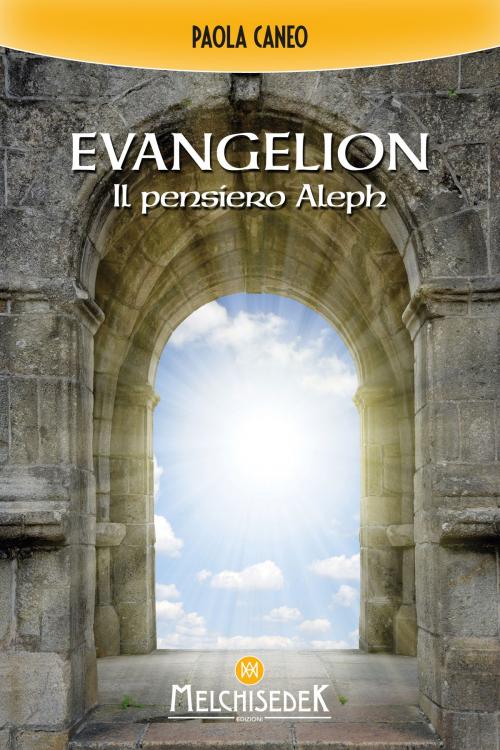 Cover of the book Evangelion by Paola Caneo, Melchisedek Edizioni