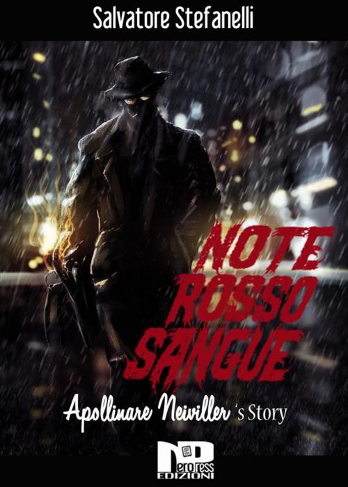 Cover of the book Note rosso sangue by Salvatore Stefanelli, Nero Press