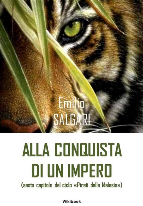 Cover of the book Alla conquista di un impero by Emilio Salgari, Wikibook