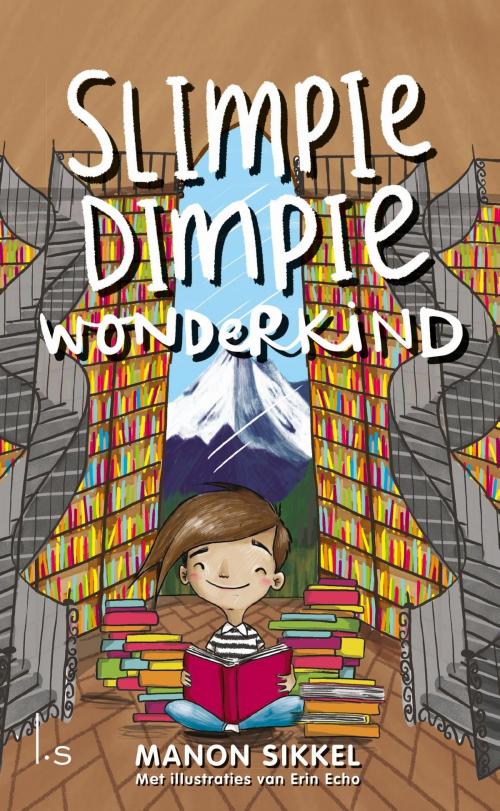 Cover of the book Slimpie Dimpie Wonderkind by Manon Sikkel, Erin Echo, Luitingh-Sijthoff B.V., Uitgeverij