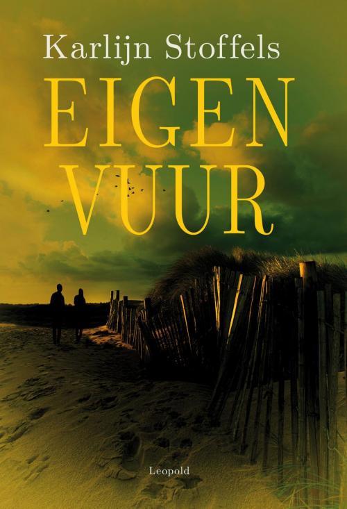 Cover of the book Eigen vuur by Karlijn Stoffels, WPG Kindermedia