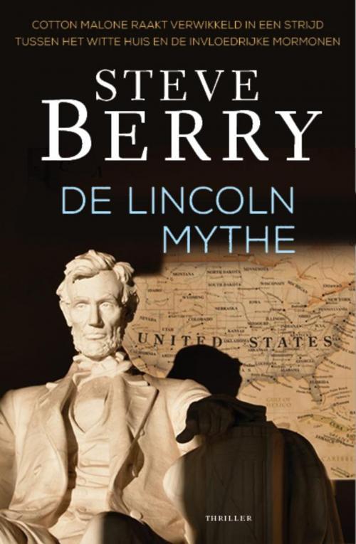 Cover of the book De Lincoln mythe by Steve Berry, VBK Media