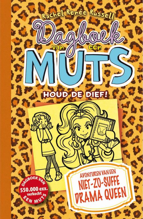 Cover of the book Houd de dief! by Rachel Renée Russell, VBK Media