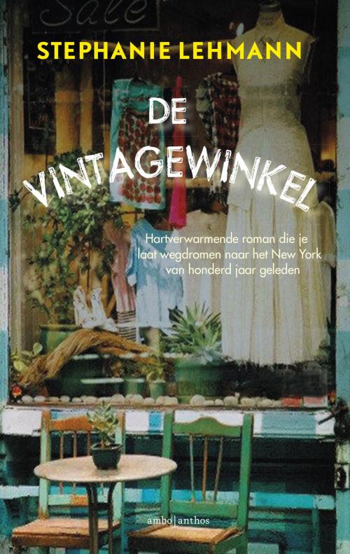 Cover of the book De vintagewinkel by Stephanie Lehmann, Ambo/Anthos B.V.