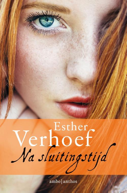 Cover of the book Na sluitingstijd by Esther Verhoef, Ambo/Anthos B.V.