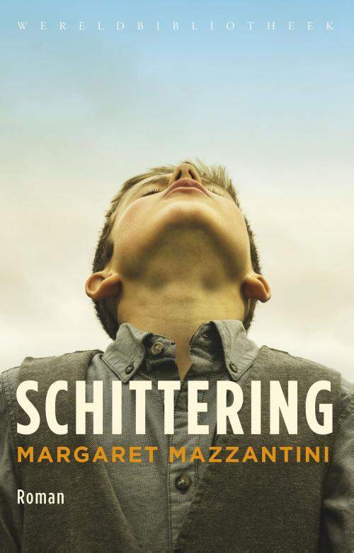 Cover of the book Schittering by Margaret Mazzantini, Wereldbibliotheek