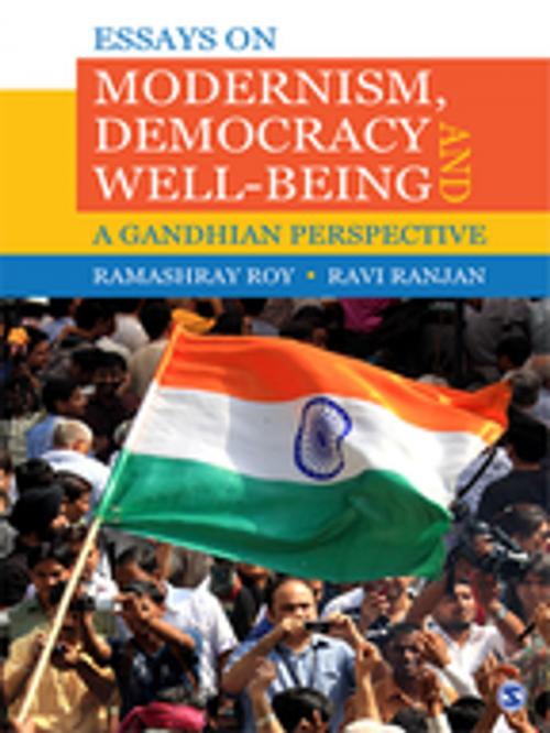 Cover of the book Essays on Modernism, Democracy and Well-being by Ramashray Roy, Ravi Ranjan, SAGE Publications