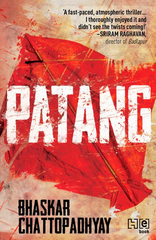 Cover of the book Patang by Bhaskar Chattopadhyay, Hachette India