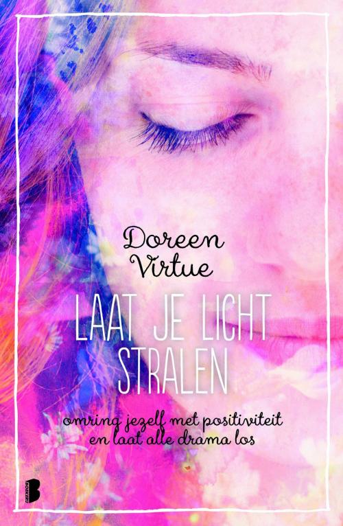 Cover of the book Laat je licht stralen by Doreen Virtue, Meulenhoff Boekerij B.V.