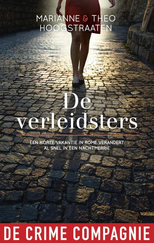 Cover of the book De verleidsters by Marianne Hoogstraaten, Theo Hoogstraaten, De Crime Compagnie