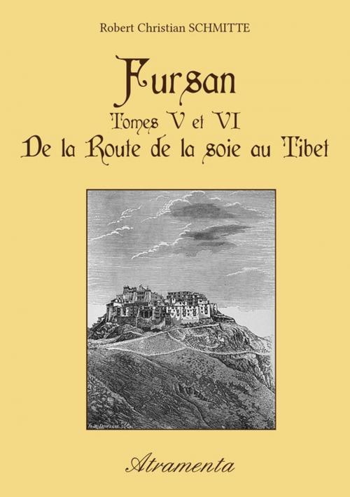 Cover of the book Fursan - Tomes V et VI by Robert Christian Schmitte, Atramenta