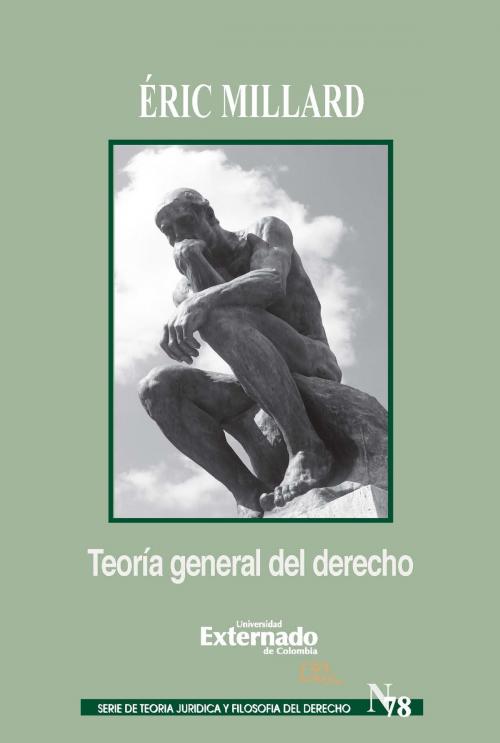 Cover of the book Teoría general del derecho by Éric Millard, Universidad Externado