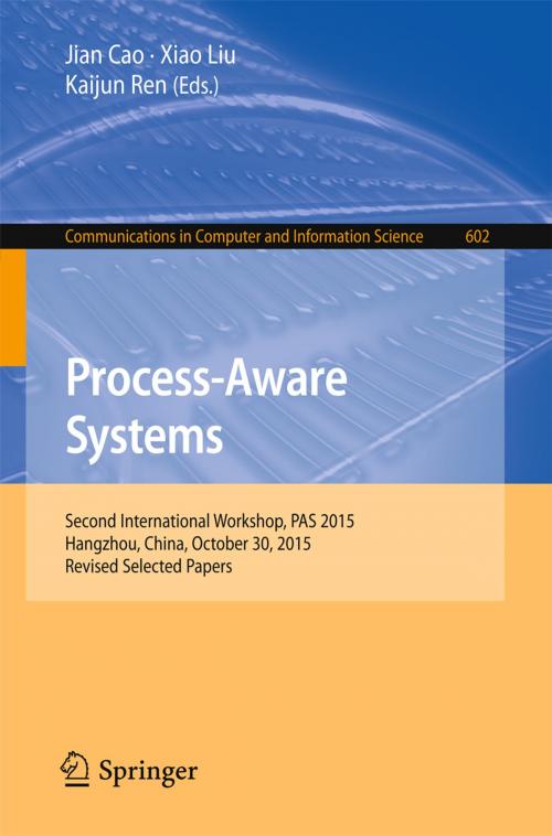Cover of the book Process-Aware Systems by , Springer Singapore