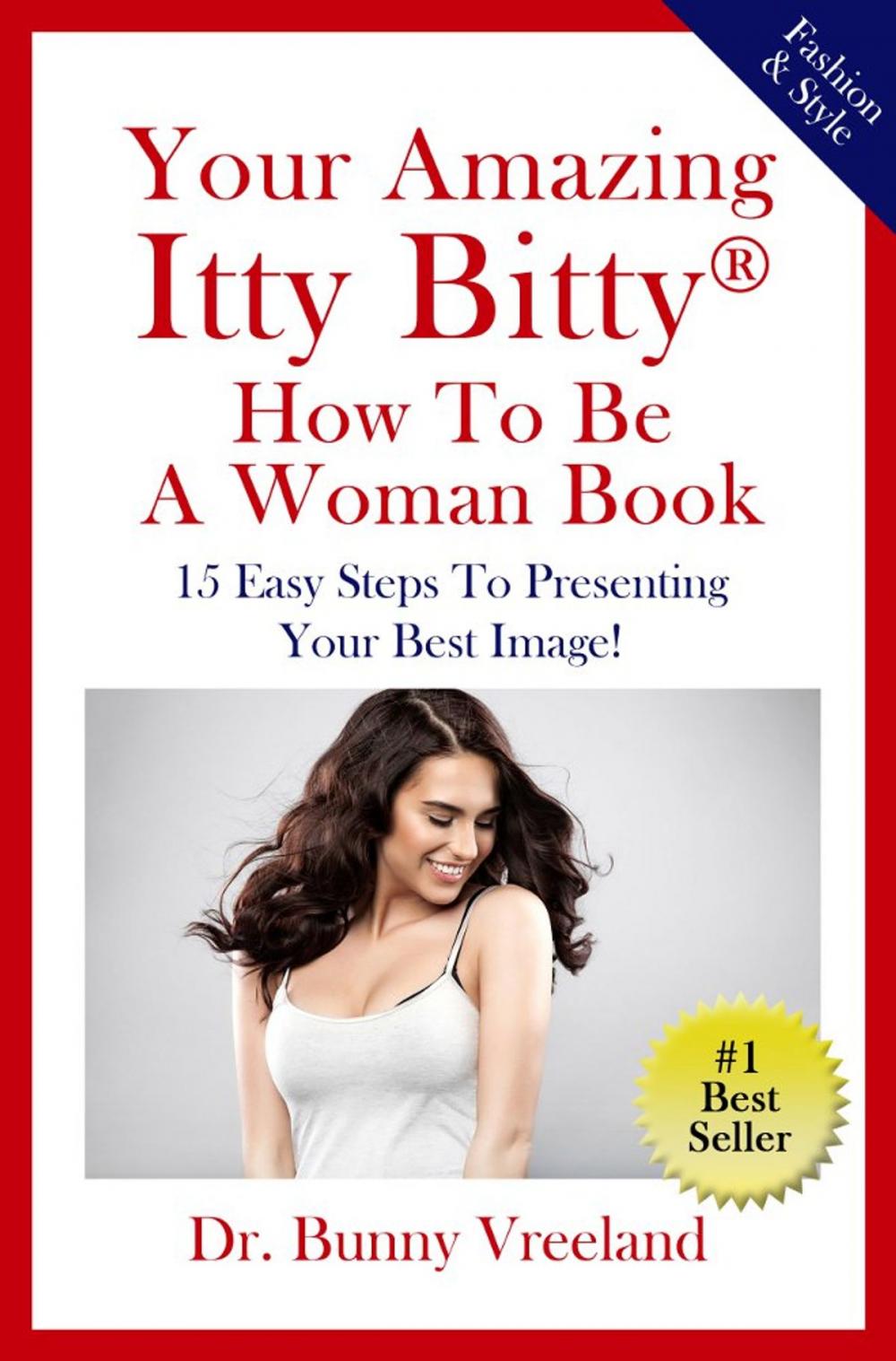 Big bigCover of Your Amazing Itty Bitty How To Be a Woman Book