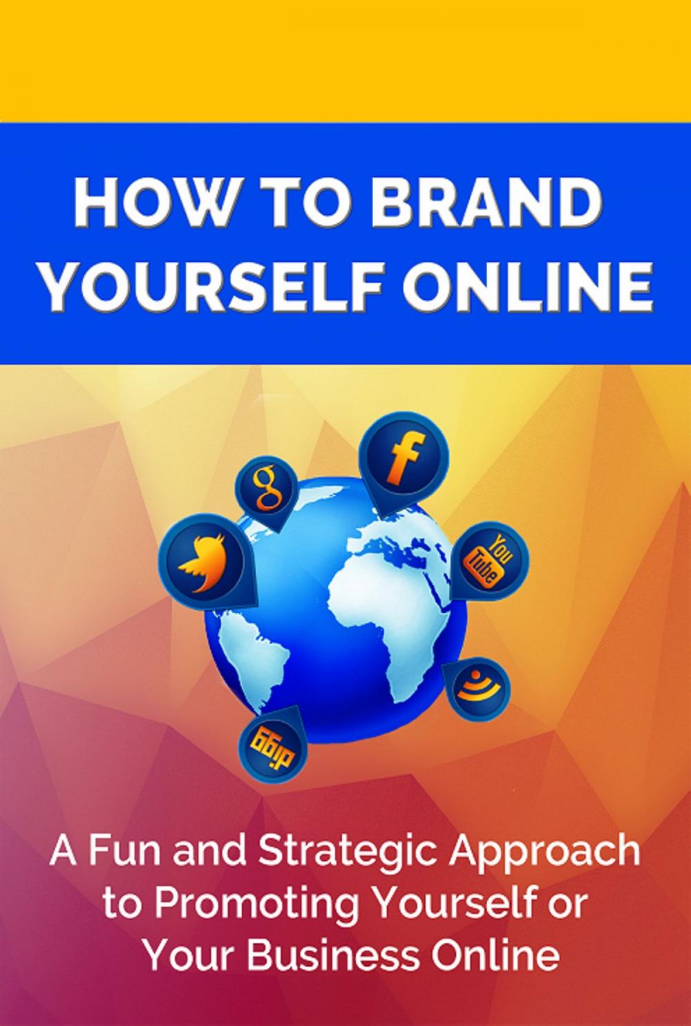 Big bigCover of How Brand Yourself Online