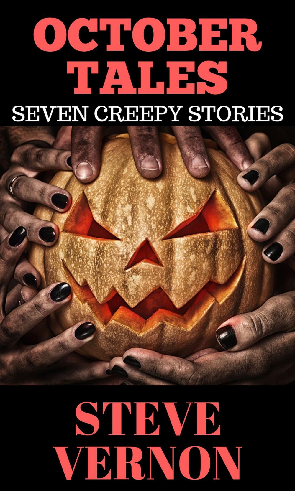Big bigCover of October Tales: Seven Creepy Tales