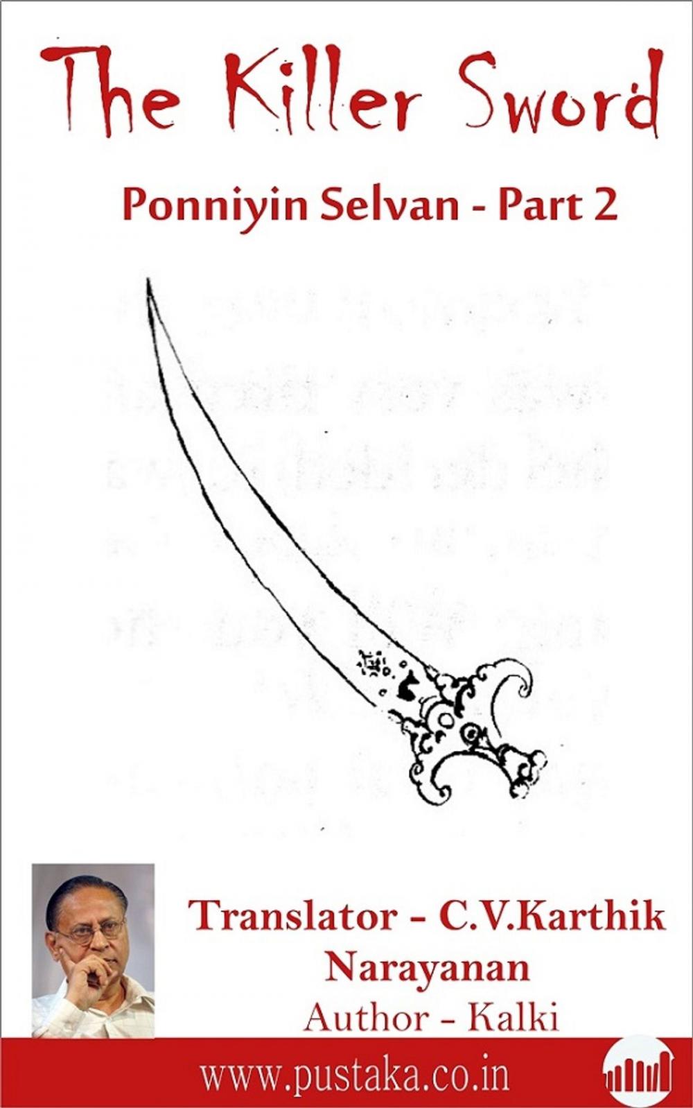 Big bigCover of The Killer Sword Ponniyin Selvan - Part 3