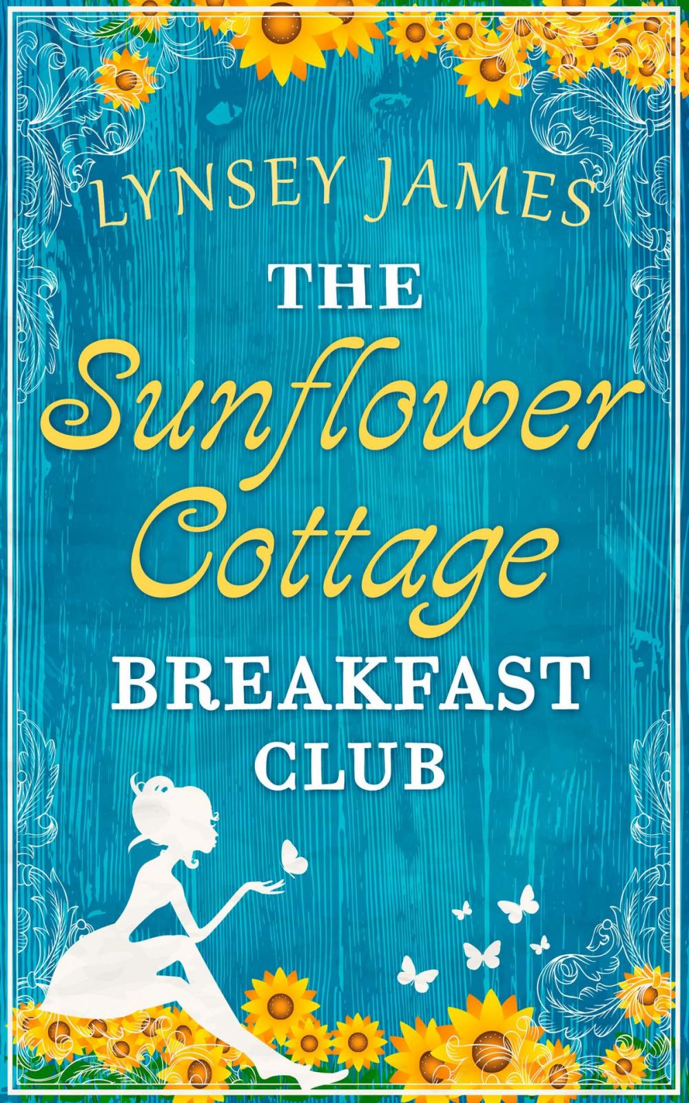 Big bigCover of The Sunflower Cottage Breakfast Club (A Luna Bay novel)