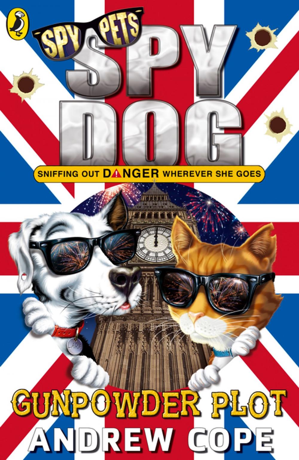 Big bigCover of Spy Dog: The Gunpowder Plot
