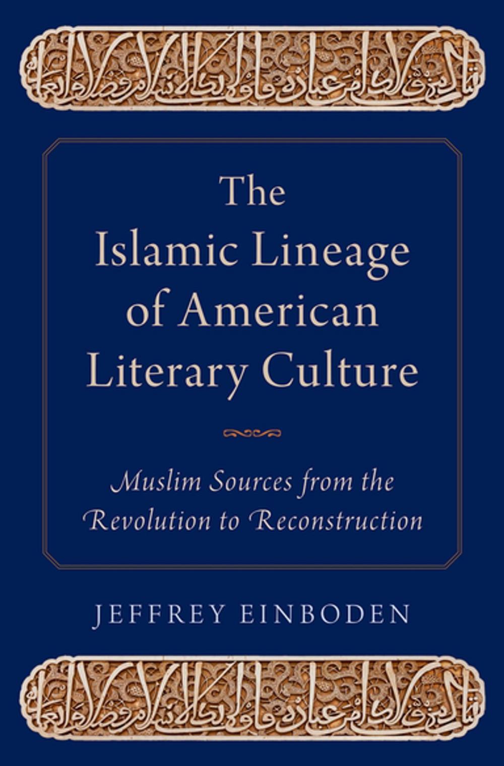Big bigCover of The Islamic Lineage of American Literary Culture