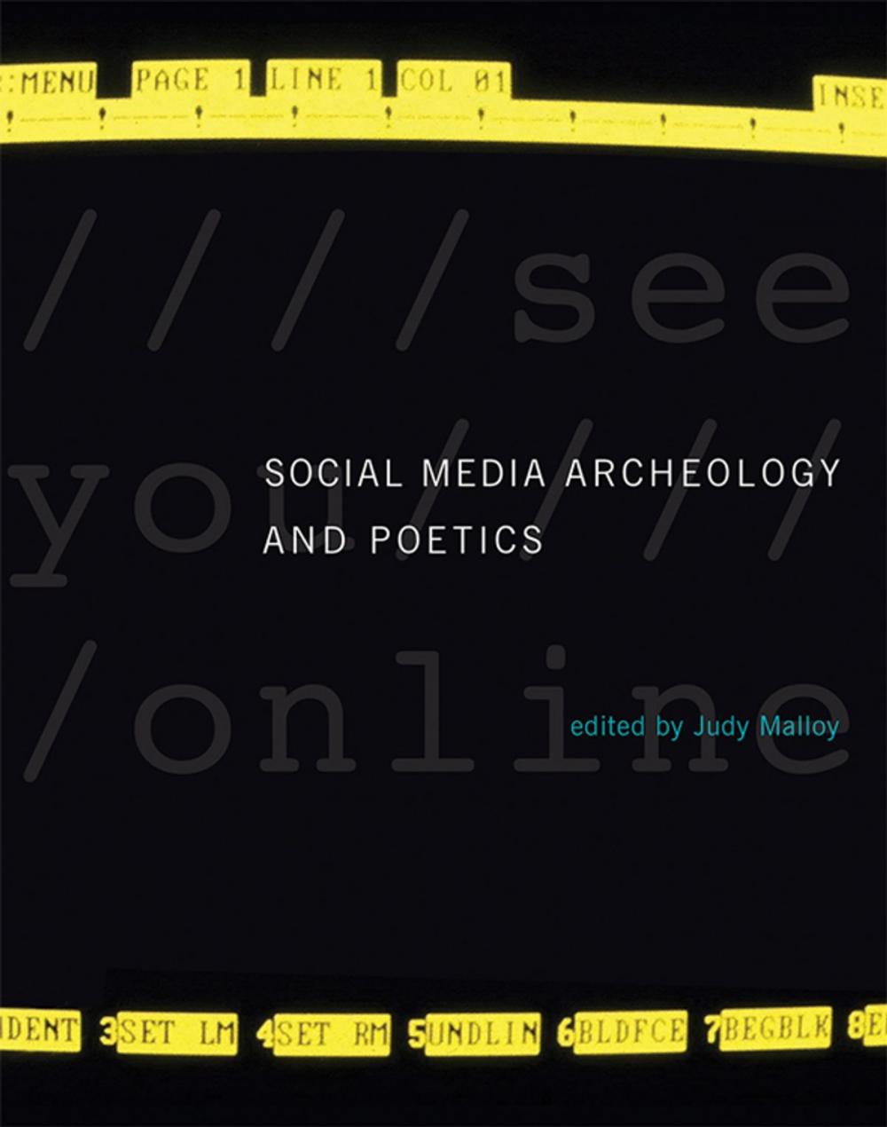 Big bigCover of Social Media Archeology and Poetics