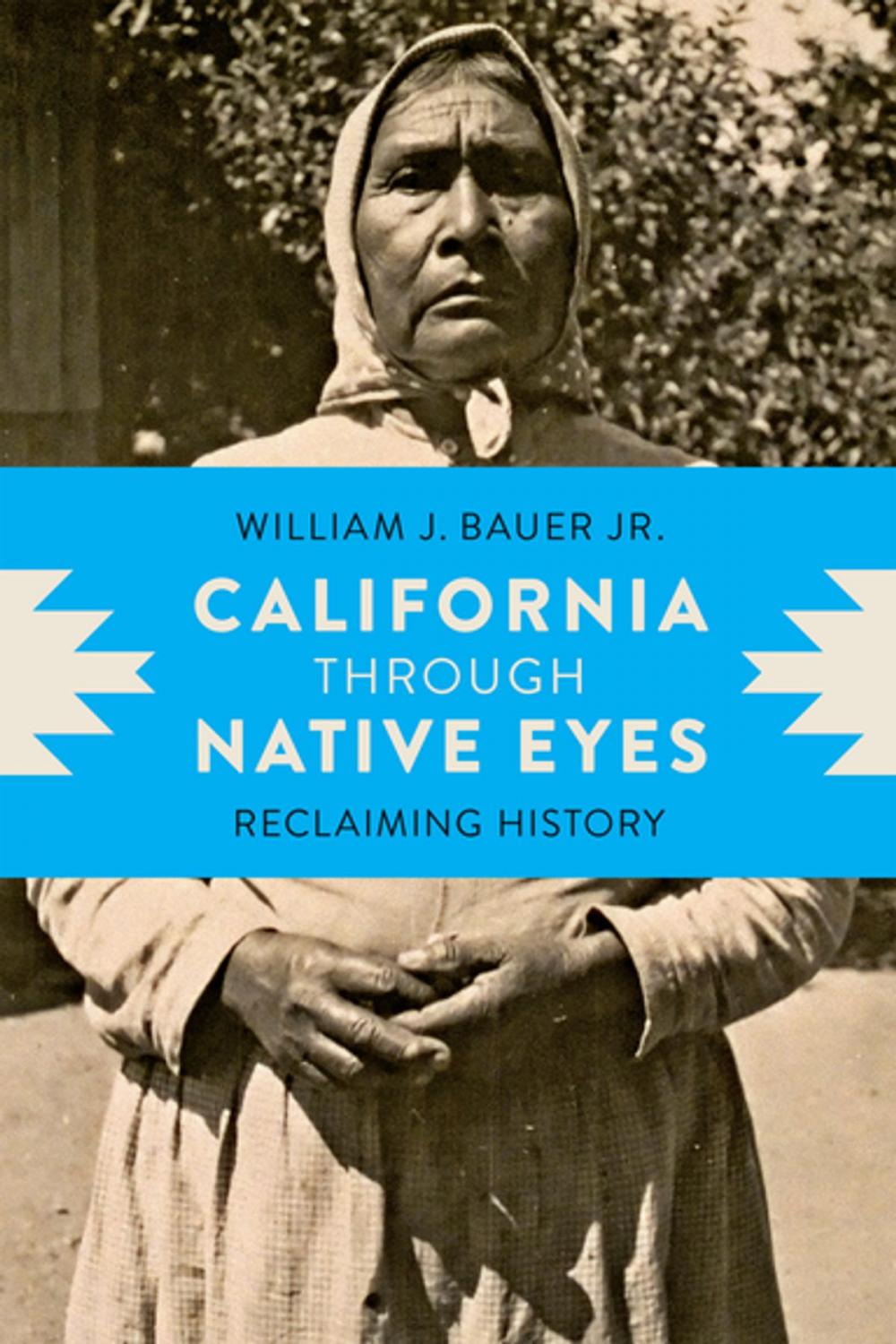 Big bigCover of California through Native Eyes