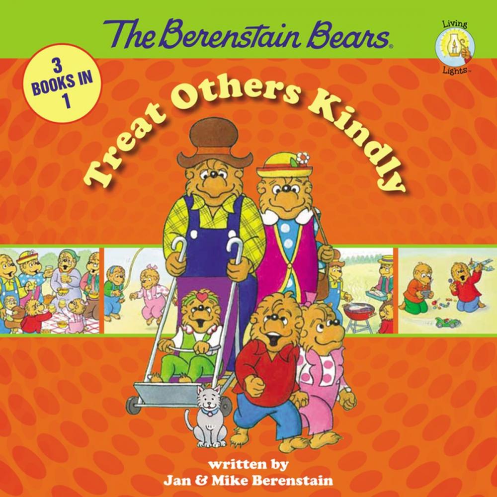 Big bigCover of The Berenstain Bears Treat Others Kindly