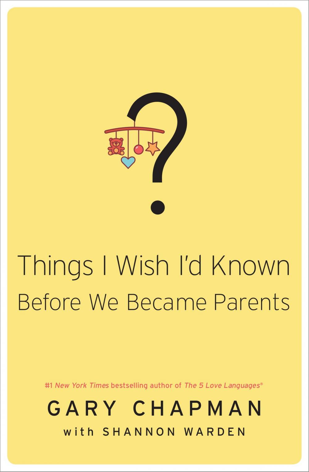 Big bigCover of Things I Wish I'd Known Before We Became Parents