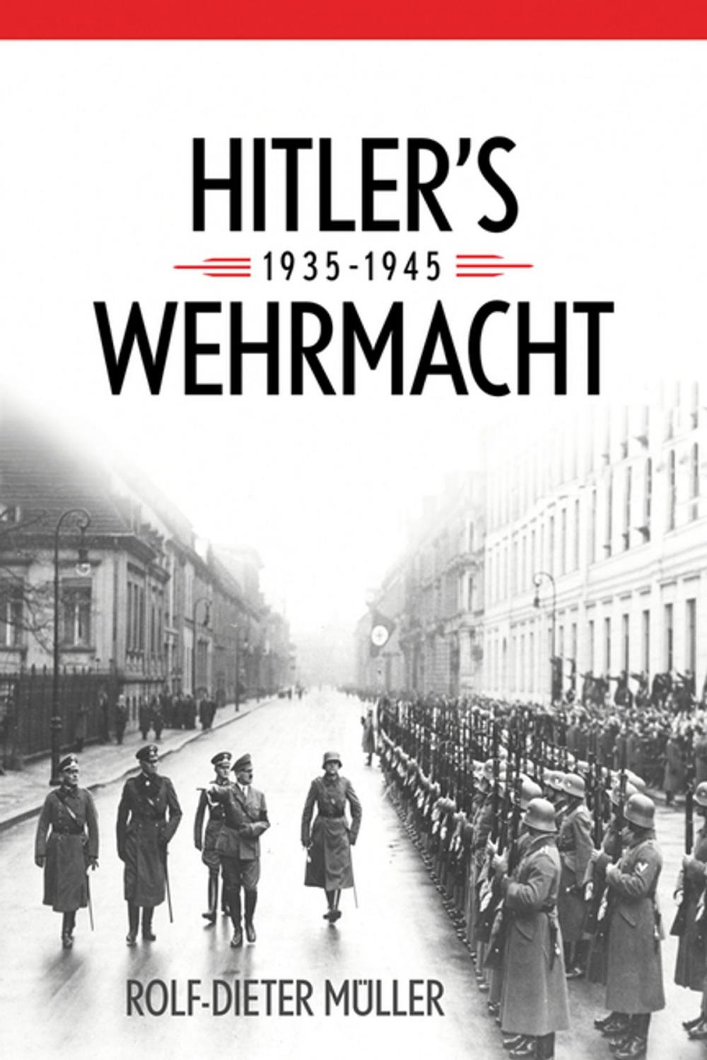 Big bigCover of Hitler's Wehrmacht, 1935--1945