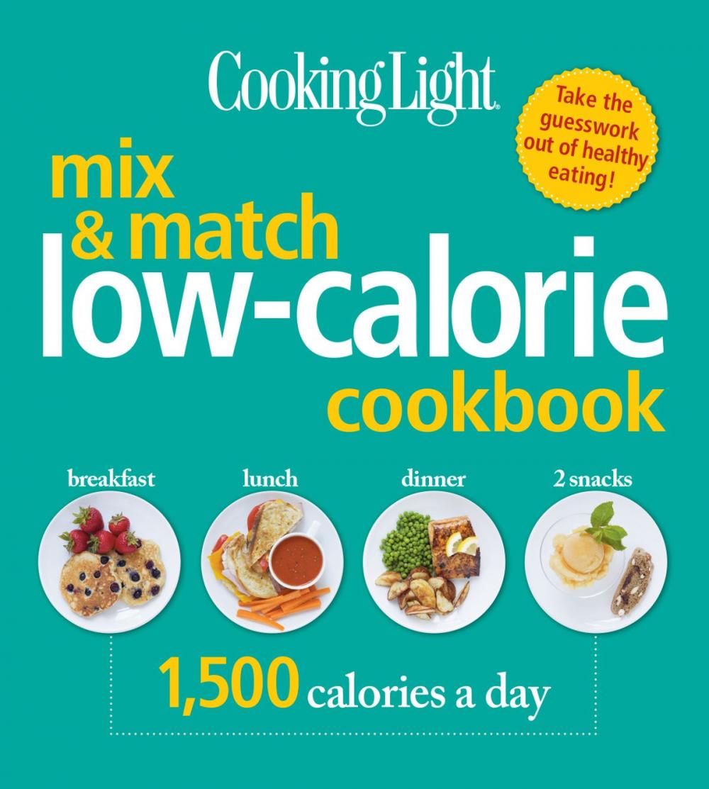 Big bigCover of COOKING LIGHT Mix & Match Low-Calorie Cookbook