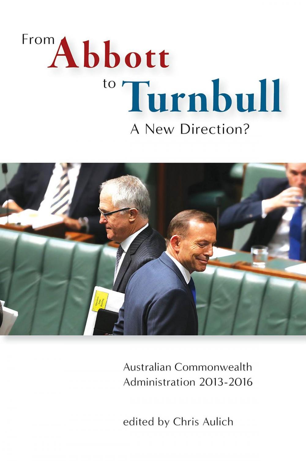 Big bigCover of From Abbott to Turnbull