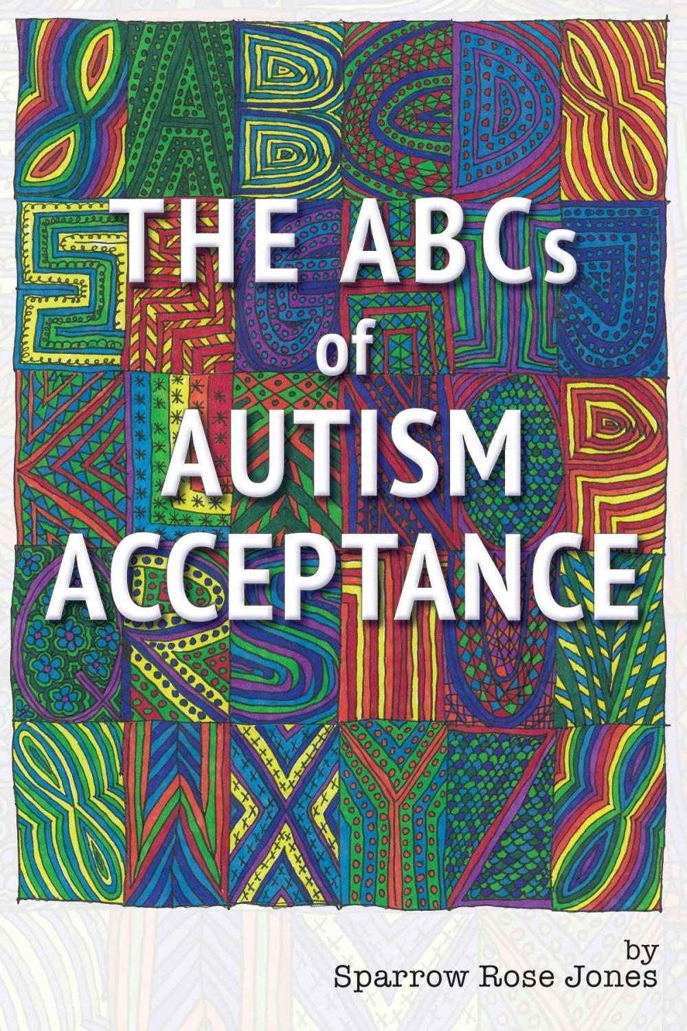 Big bigCover of The ABCs of Autism Acceptance