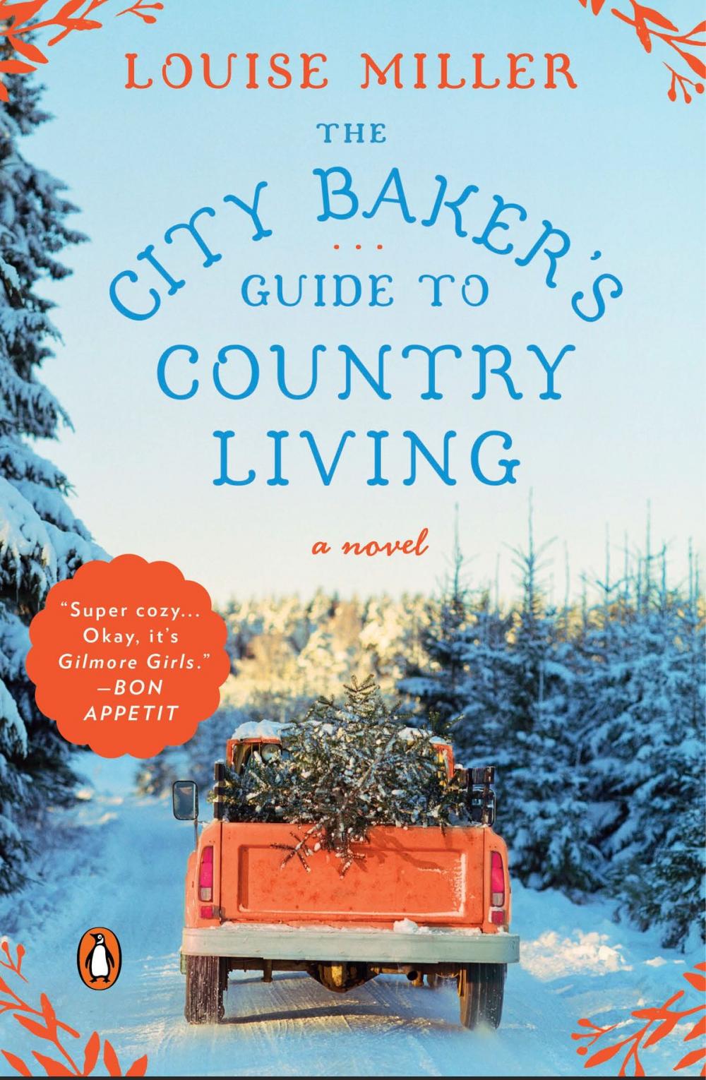 Big bigCover of The City Baker's Guide to Country Living