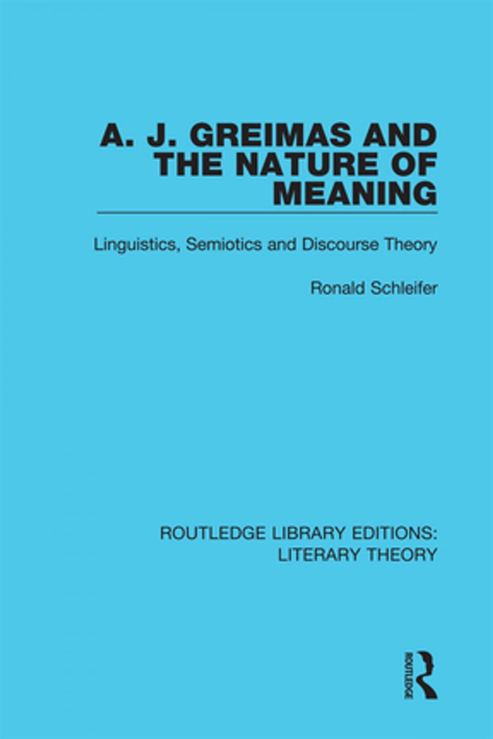 Big bigCover of A. J. Greimas and the Nature of Meaning