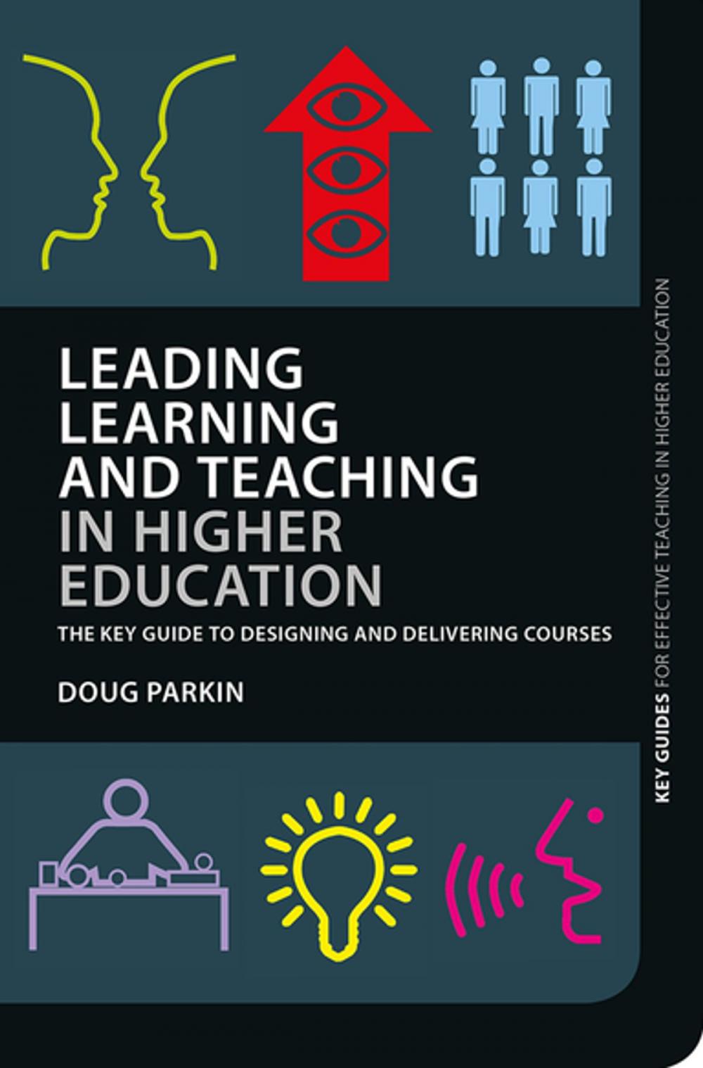 Big bigCover of Leading Learning and Teaching in Higher Education