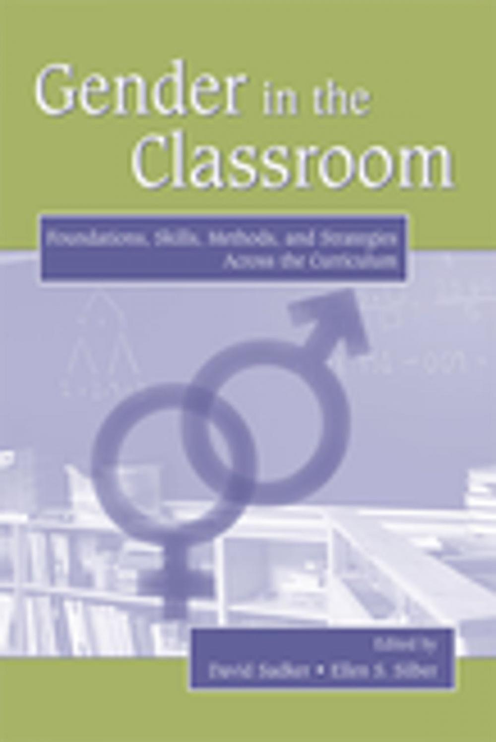 Big bigCover of Gender in the Classroom
