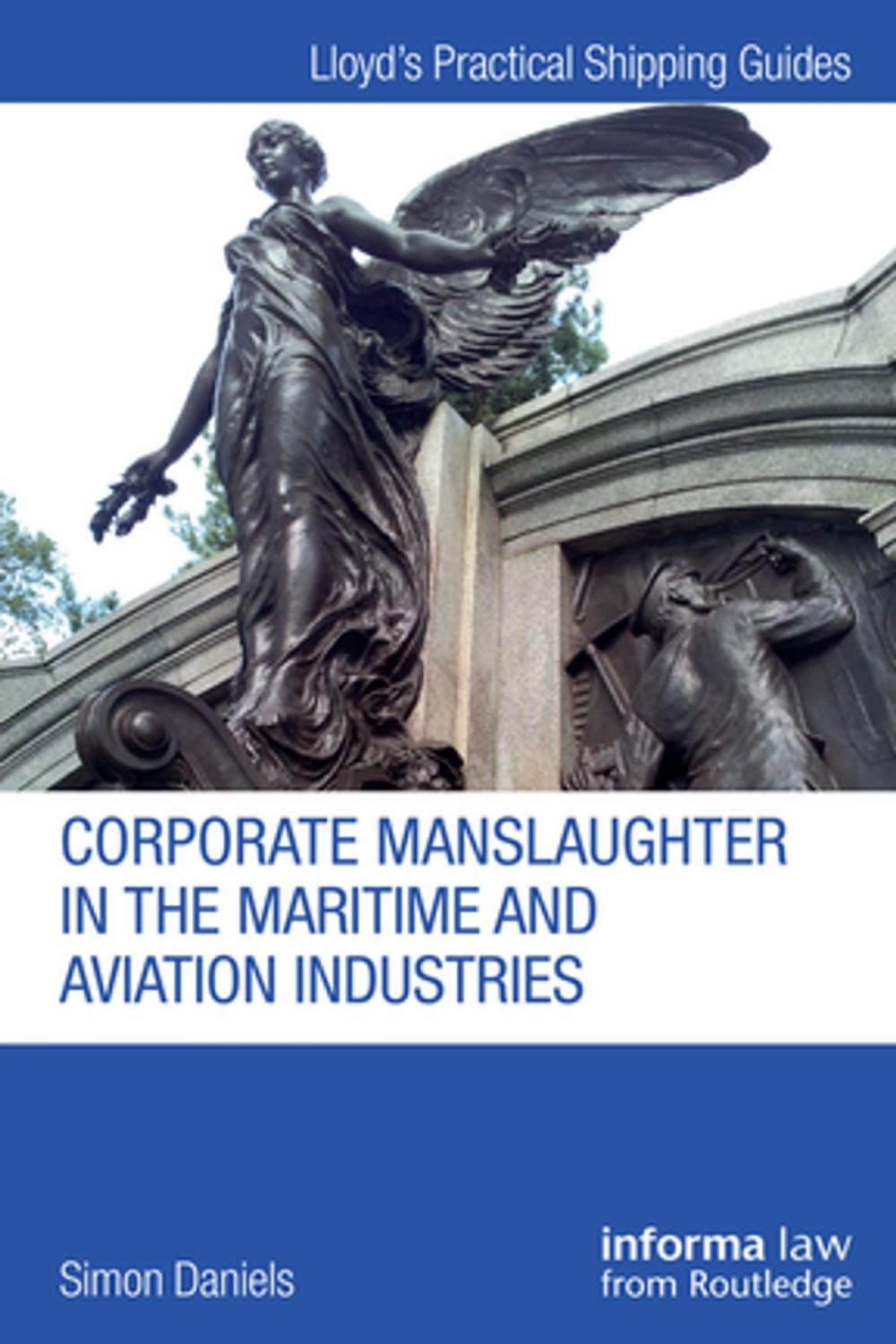 Big bigCover of Corporate Manslaughter in the Maritime and Aviation Industries