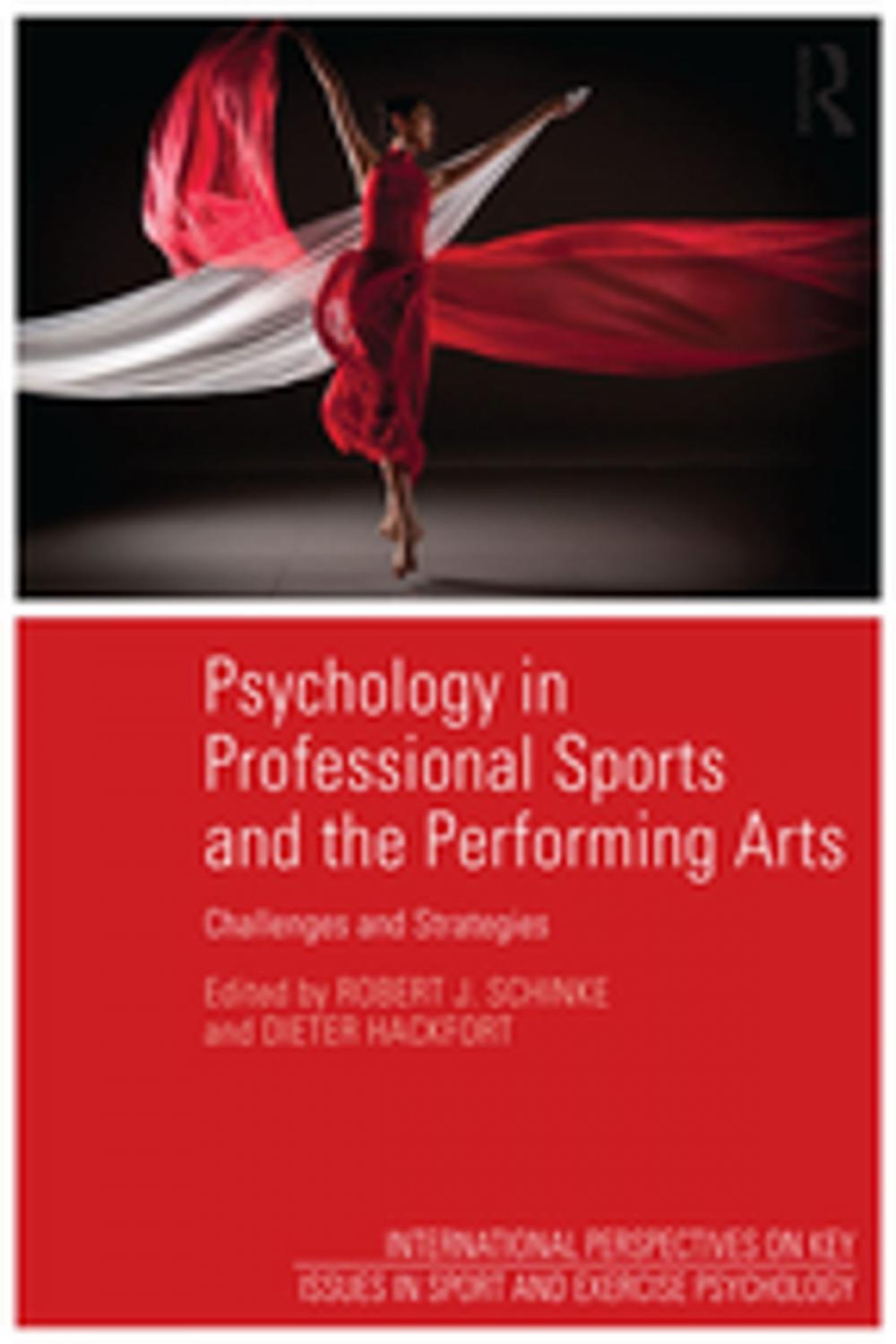 Big bigCover of Psychology in Professional Sports and the Performing Arts
