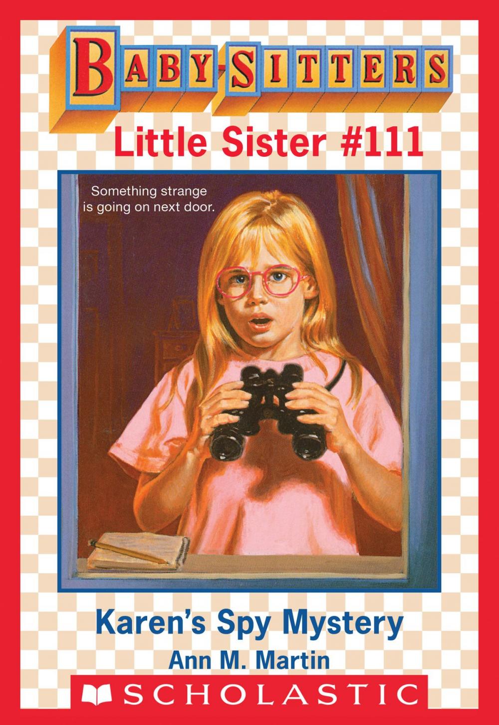 Big bigCover of Karen's Spy Mystery (Baby-Sitters Little Sister #111)